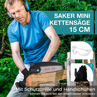 Saker Mini Kettensäge 6 Zoll mit Schutzbrillen und Handschuhe